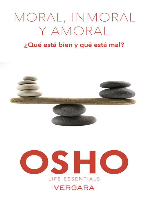 Title details for Moral, inmoral y amoral by Osho - Wait list